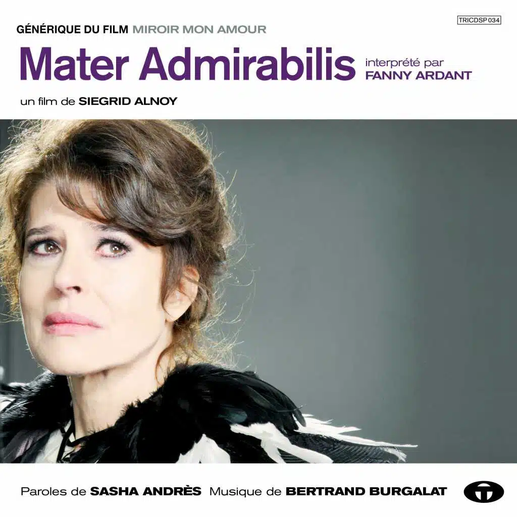 Mater Admirabilis (Instrumental) [From "Miroir mon amour"]
