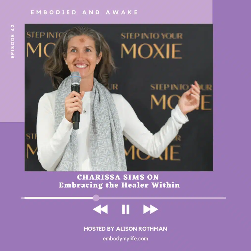 CHARISSA SIMS: On Embracing the Healer Within