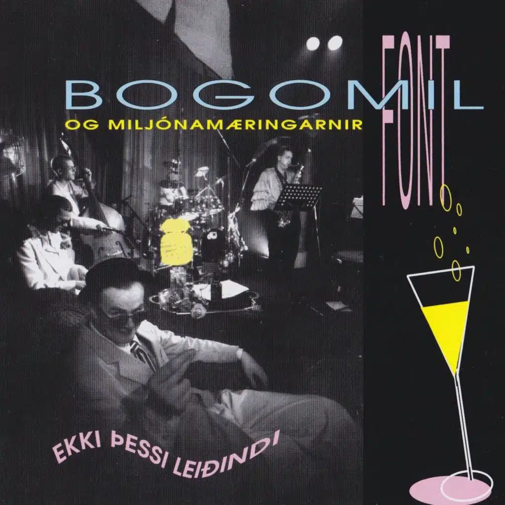 Bogomil Font & Milljónamæringarnir