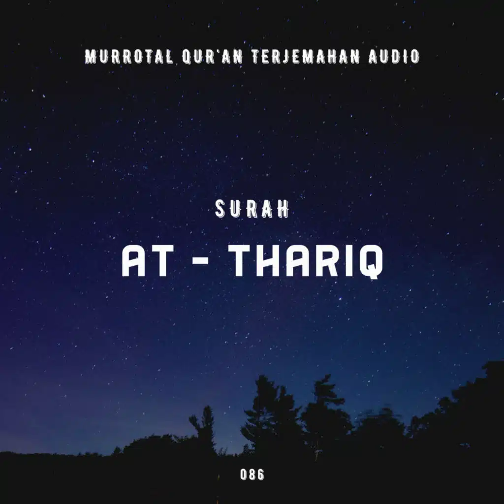 086. Surah At - Thariq