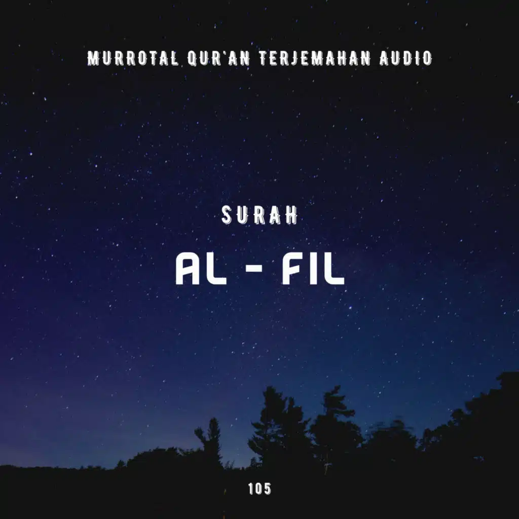 105. Surah Al - Fil