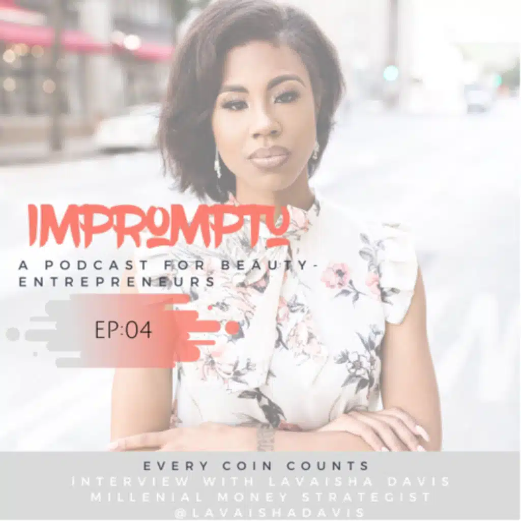 Every Coin Counts with Financial Coach Lavaisha Davis 