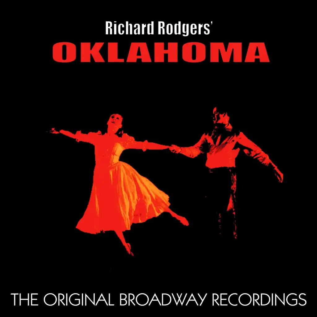 Oklahoma (The Original Broadway Recordings)