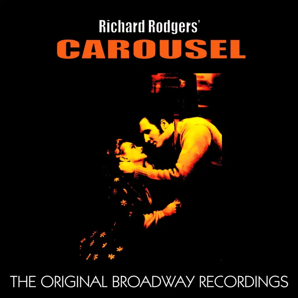 Carousel (The Original Broadway Recordings)