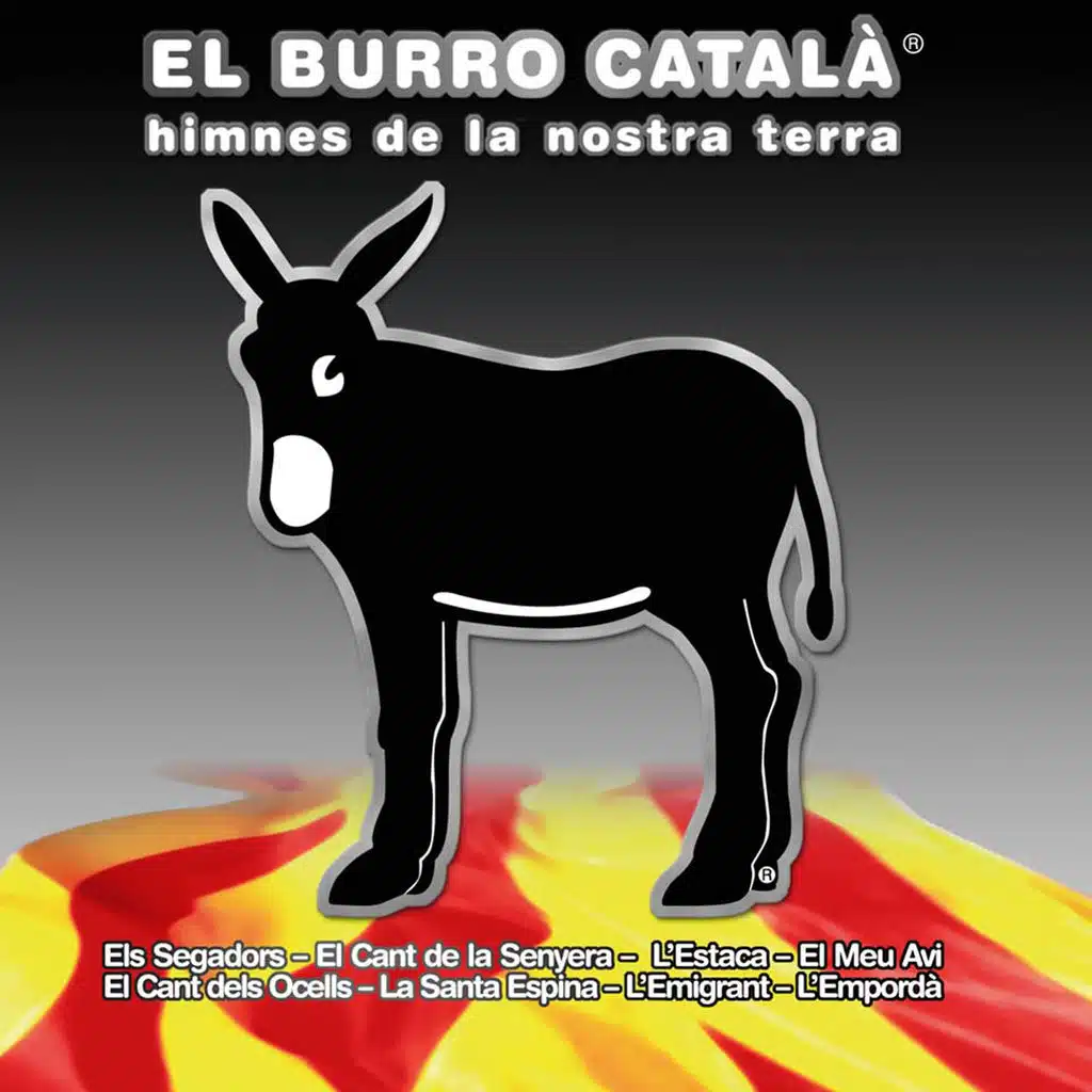 El Burro Català, Himnes De La Nostra Terra