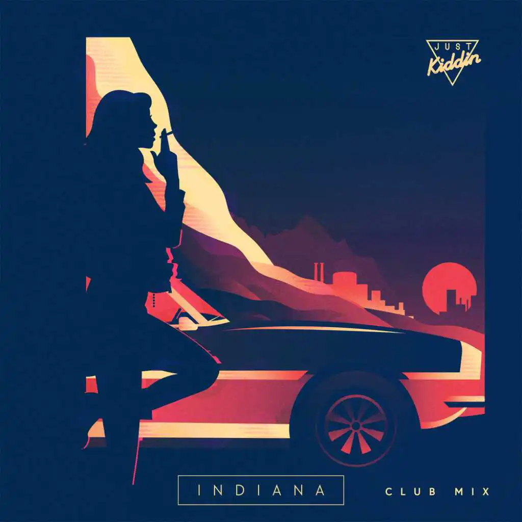 Indiana (Club Mix Edit)