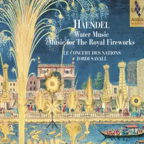 Haendel: Water Music & Music for the Royal Fireworks