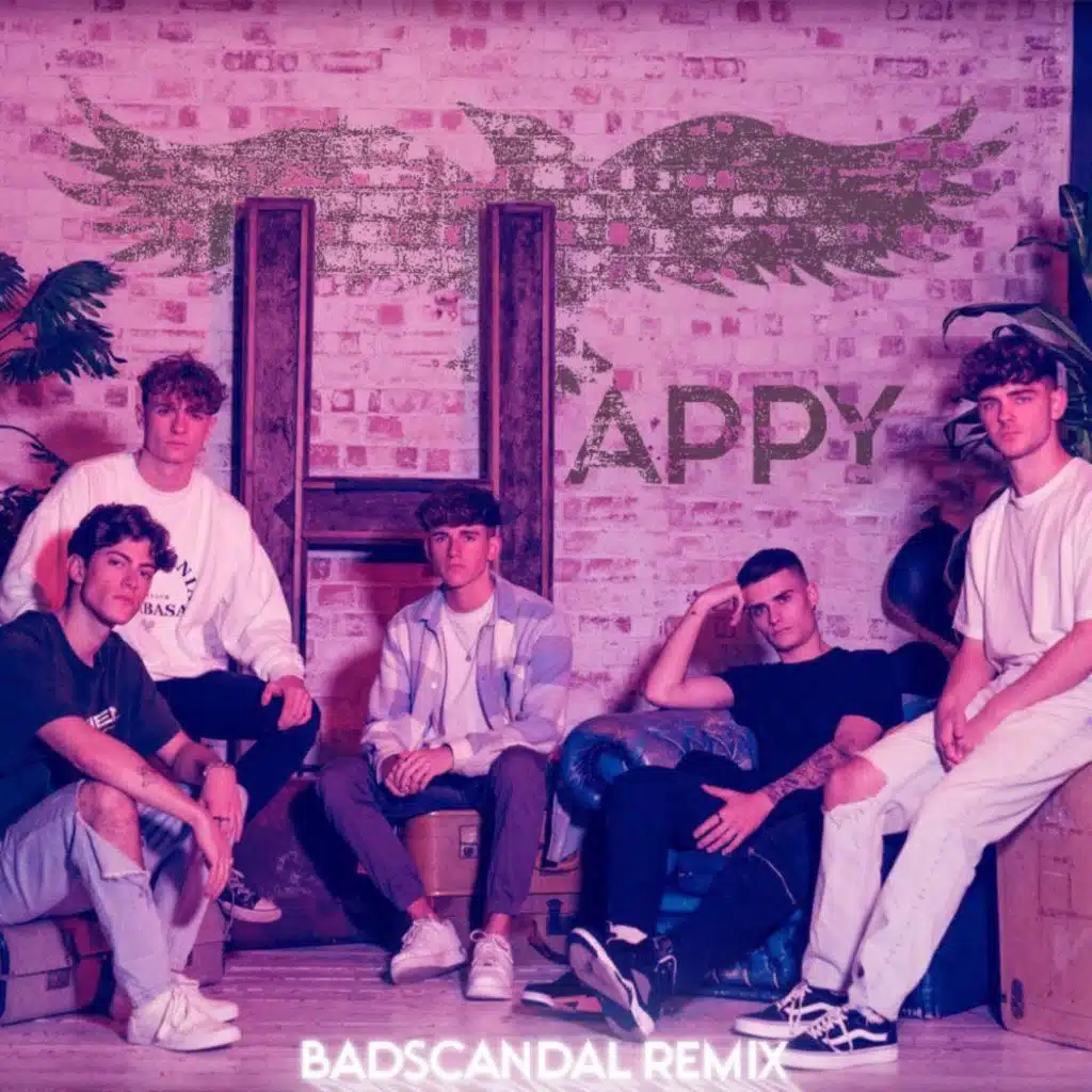 Happy (Badscandal Remix)