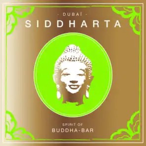 Siddharta - Dubaï
