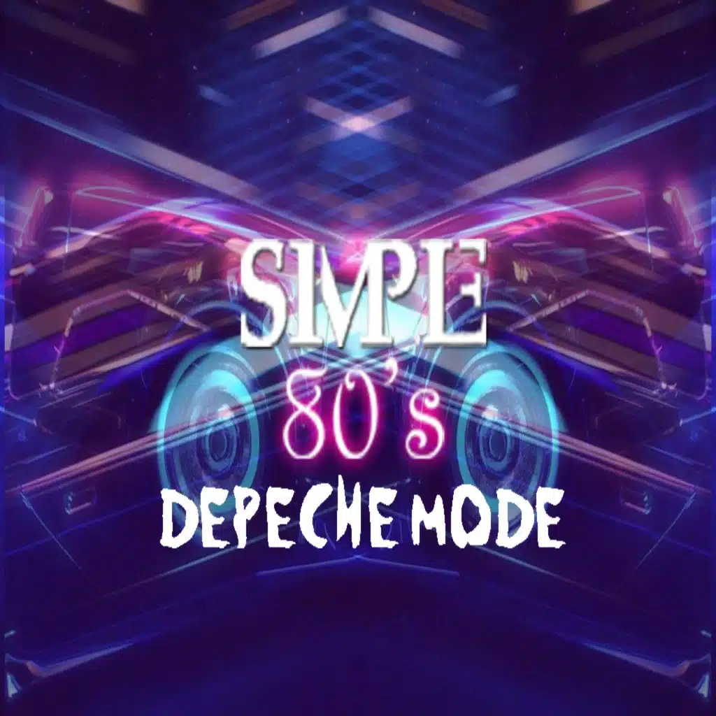 Simple 80's 17 - Depeche Mode Special