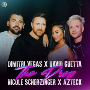 Dimitri Vegas, David Guetta & Nicole Scherzinger