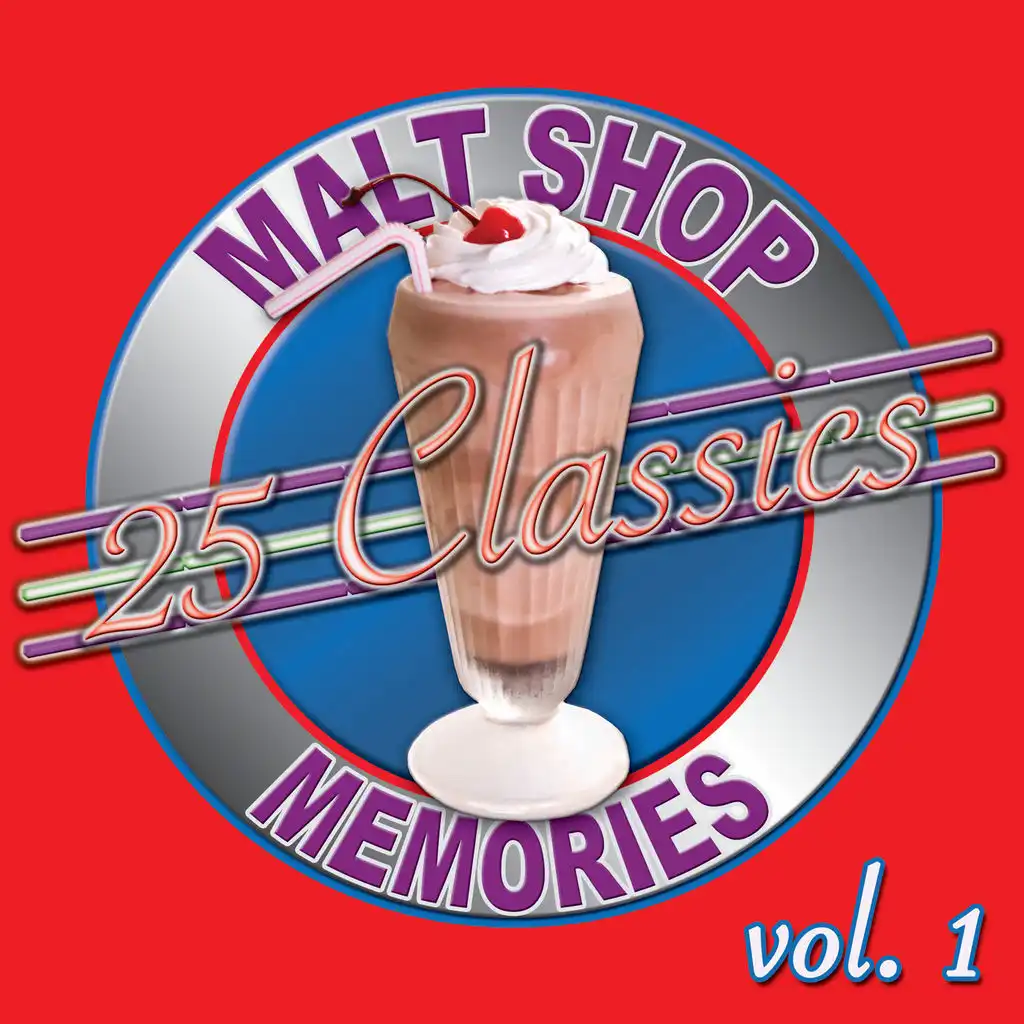25 Classics - Malt Shop Memories Vol. 1