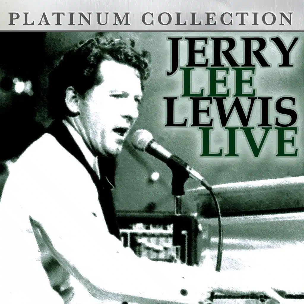 Jerry Lee Lewis Live