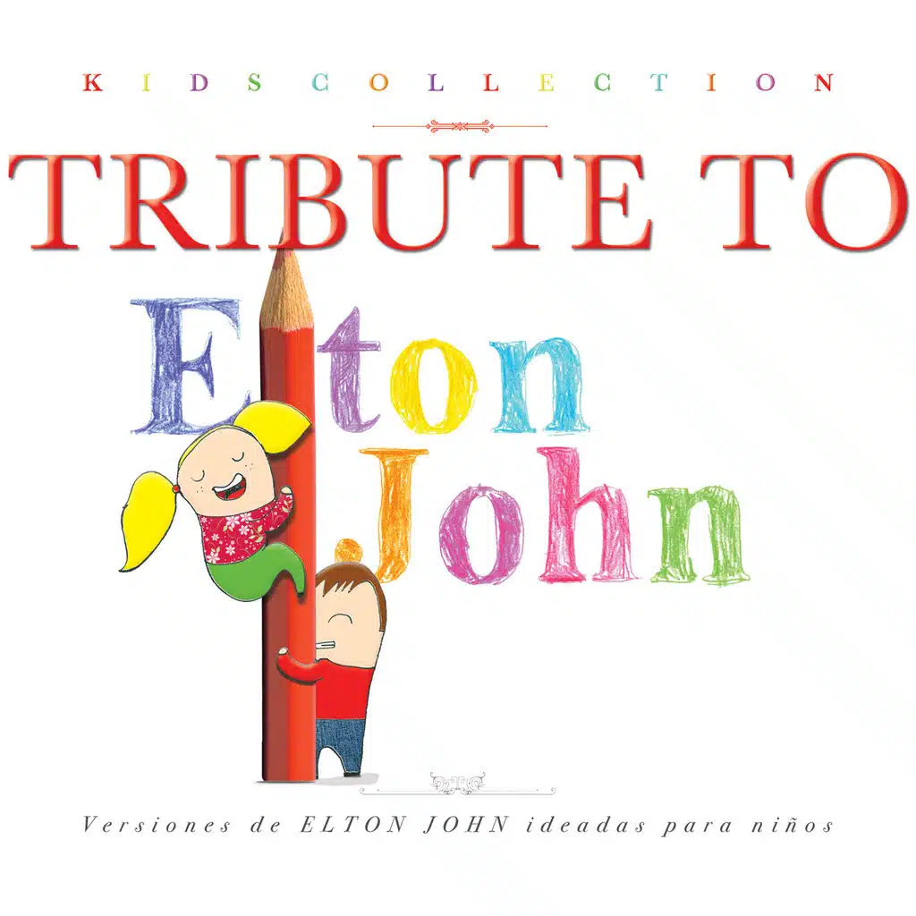 Kids Collection - Tribute to Elton John 