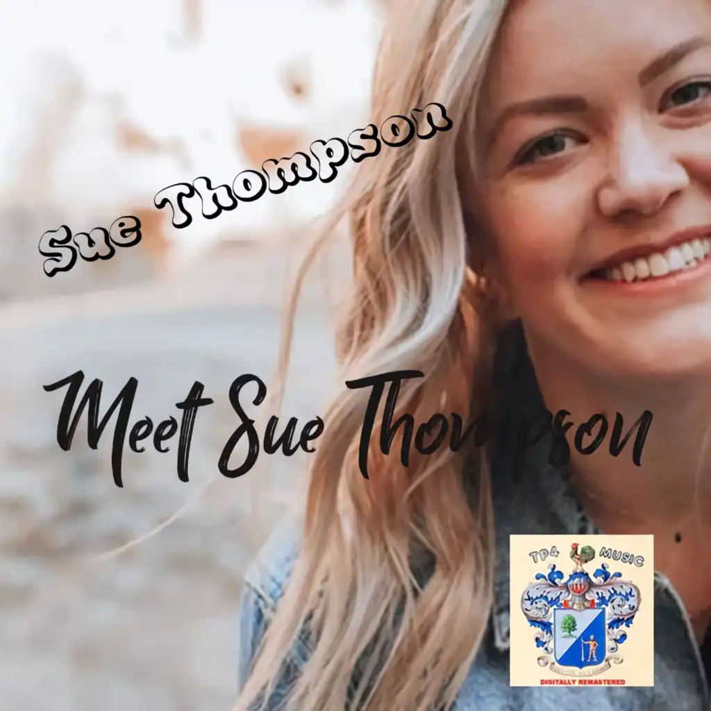 Meet Sue Thompson