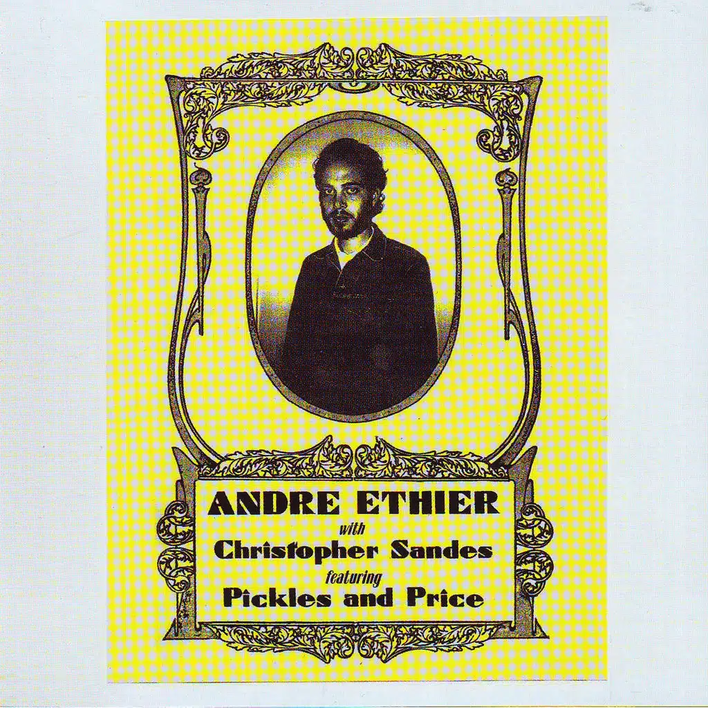 With Christopher Sandes Featuring Pickles and Price