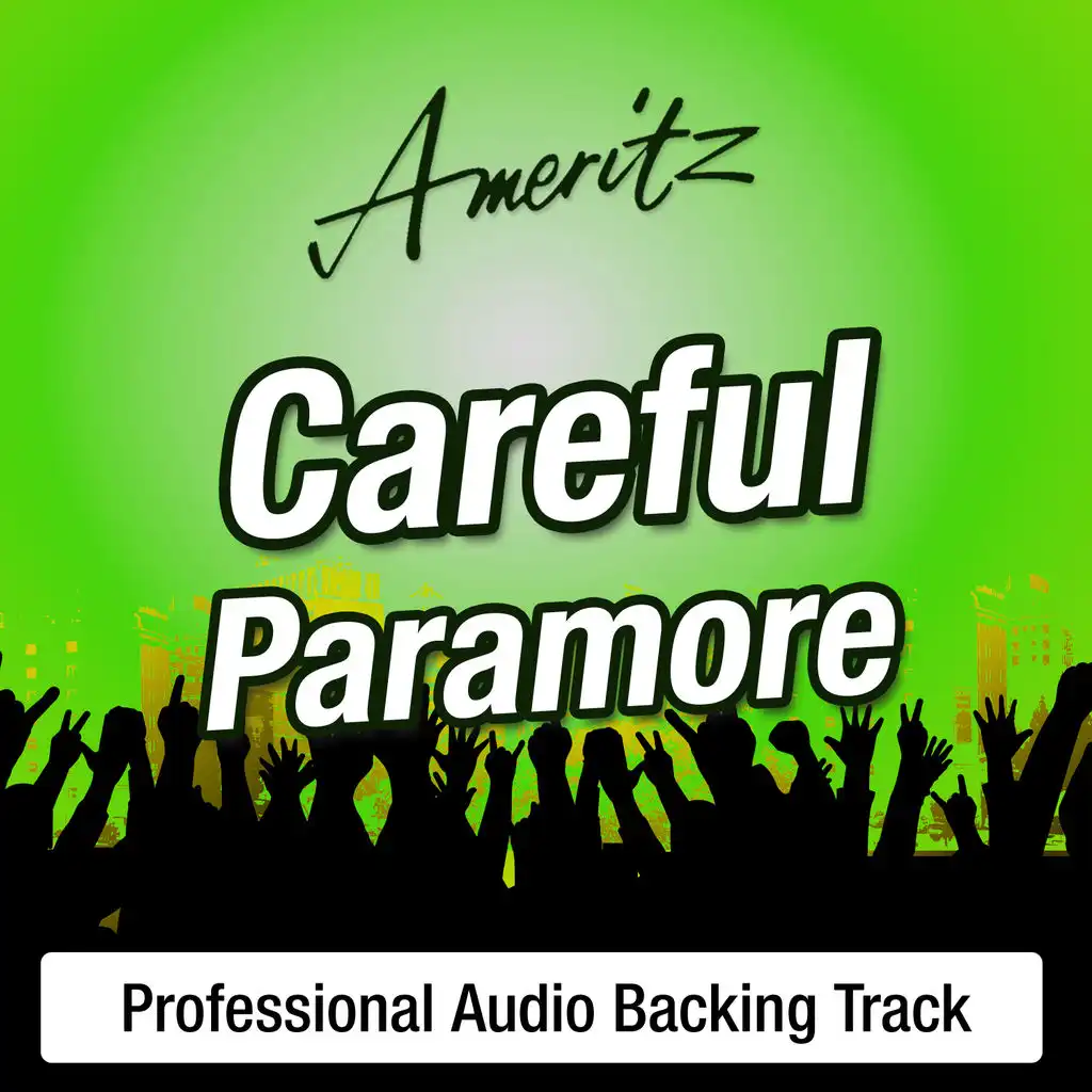 Careful – Karaoke Version