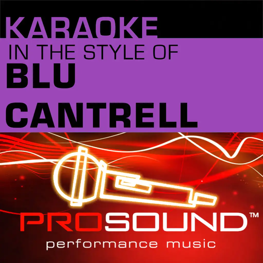 Karaoke - In the Style of Blu Cantrell - EP (Professional Performance Tracks)