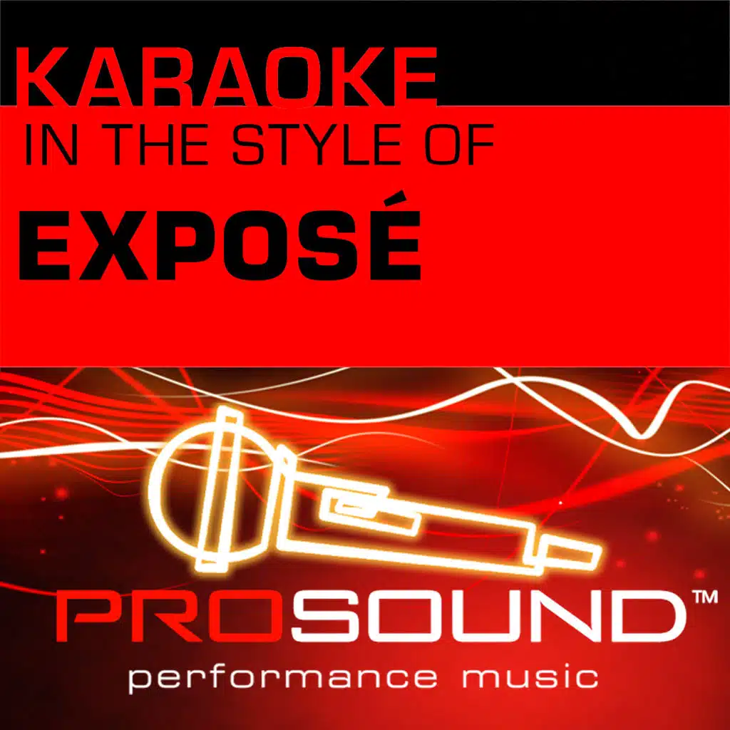 As Long As I Can Dream (Karaoke Instrumental Track)[In the style of Exposé]