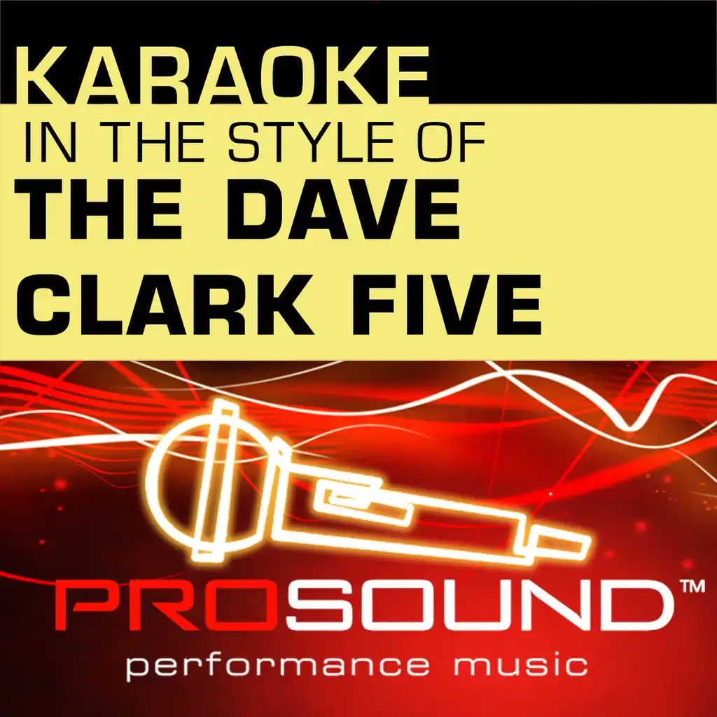 Karaoke - In the Style of The Dave Clark Five - EP (Professional Performance Tracks)