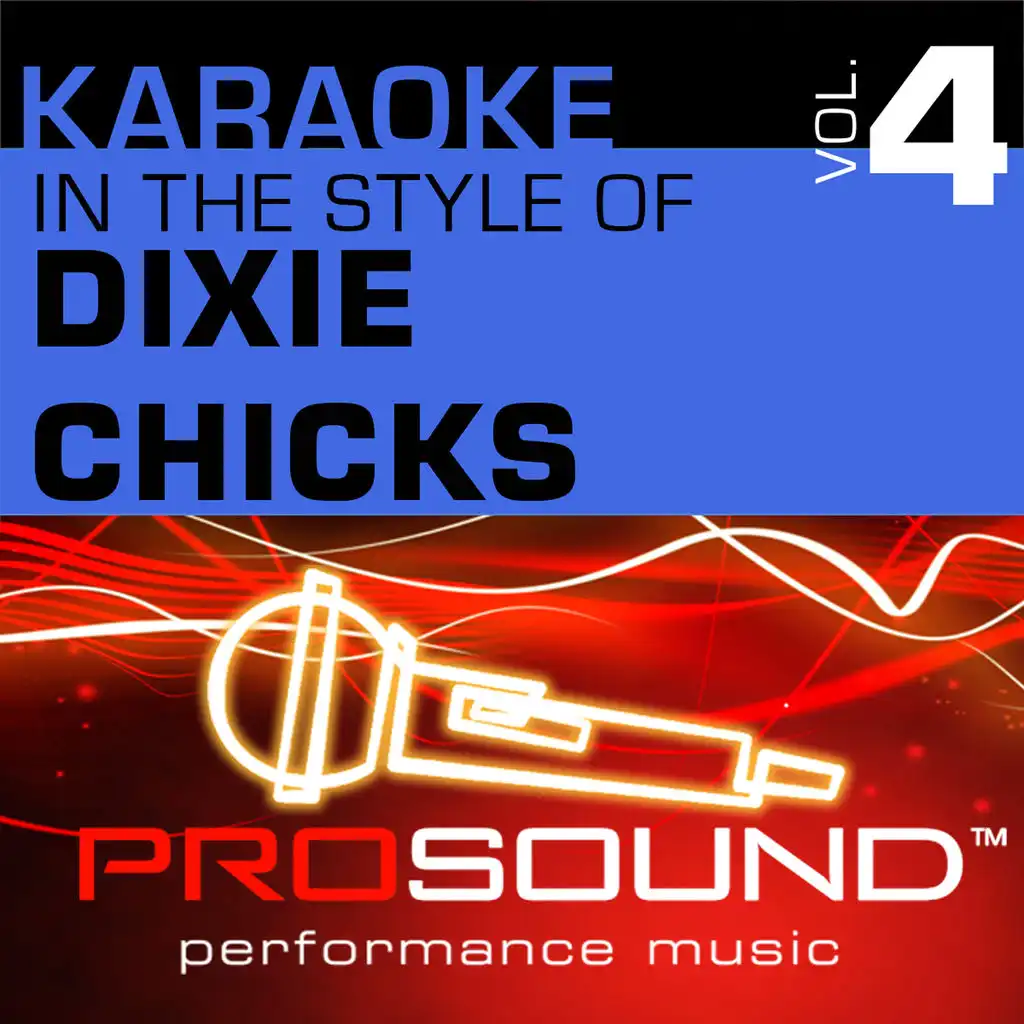 Without You (Karaoke Lead Vocal Demo)[In the style of Dixie Chicks]