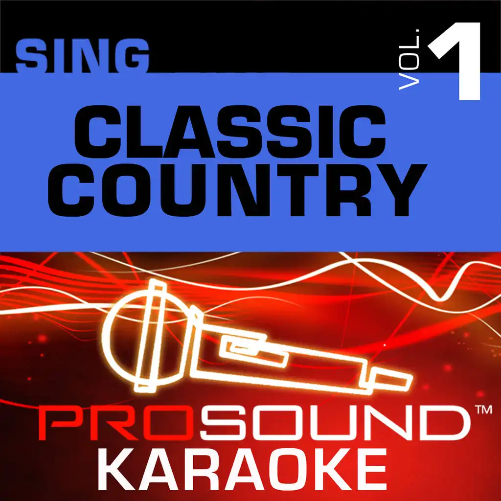 Sing Classic Country v.1 (Karaoke Performance Tracks)