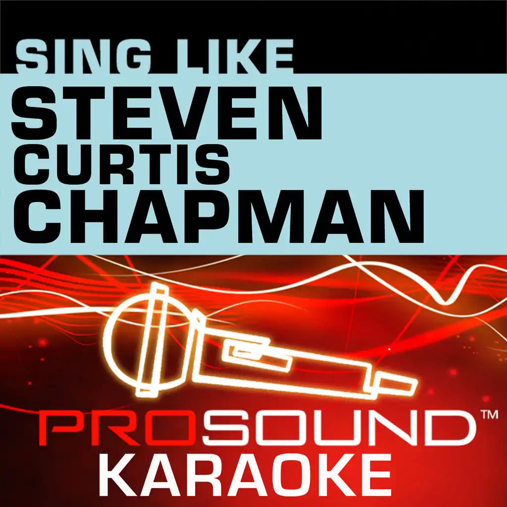 We Will Dance (Karaoke Instrumental Track) [In the Style of Steven Curtis Chapman]