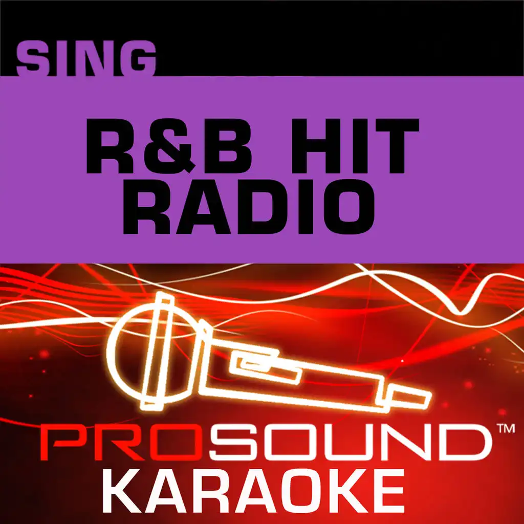Sing R&B Hit Radio (Karaoke Performance Tracks)