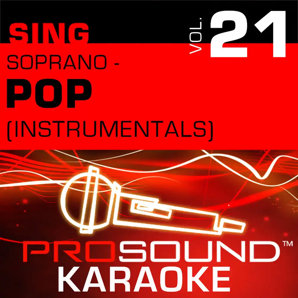 Sing Soprano - Pop, Vol. 21 (Karaoke Performance Tracks)