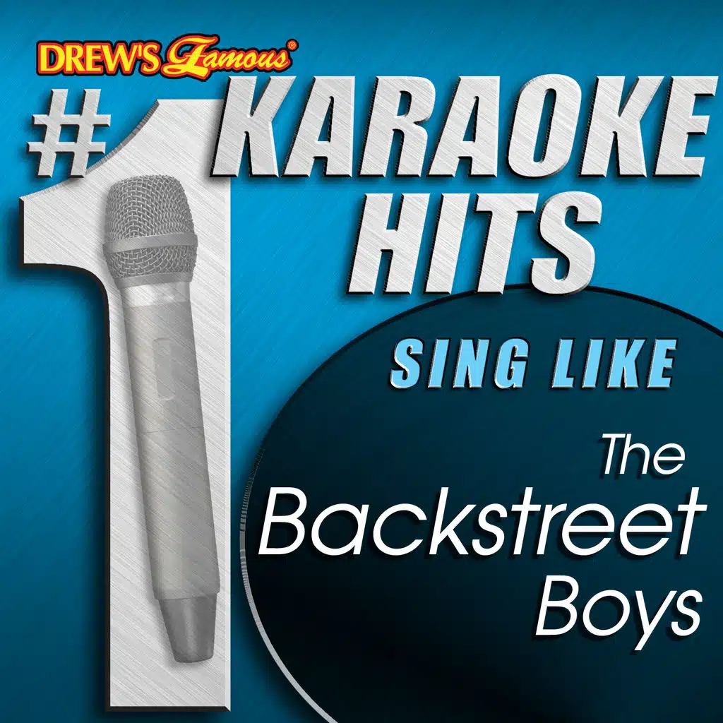 Everybody (Backstreet's Back) (As Made Famous By Backstreet Boys)