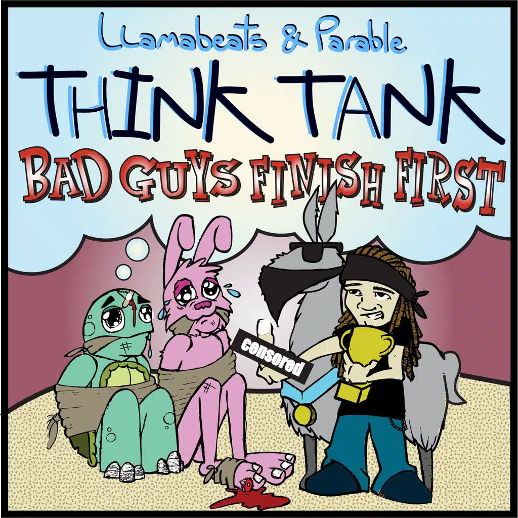 Bad Guys Finish First