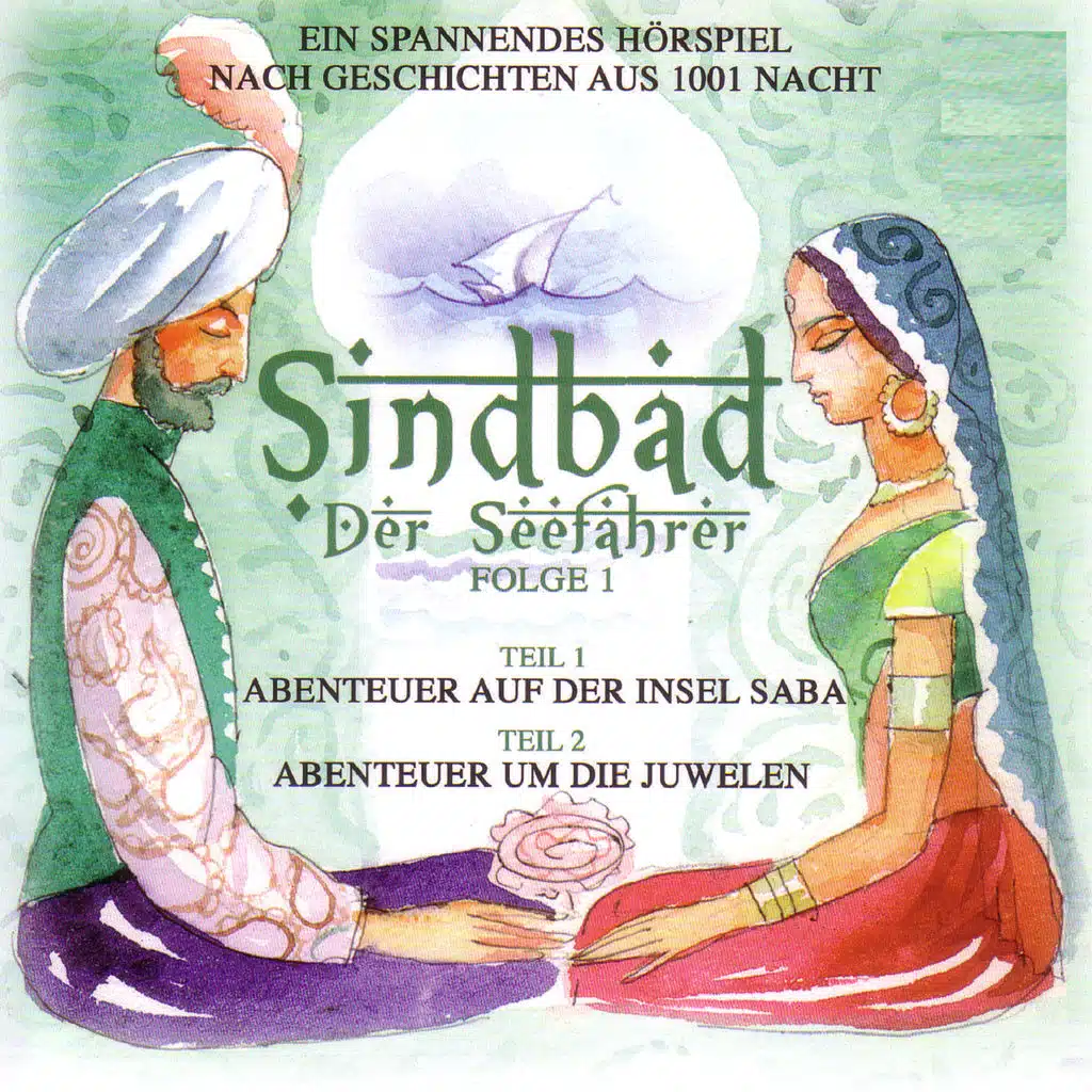 Sindbad der Seefahrer   -   Abenteuer auf der Insel Saba und Abenteuer um die Juwelen