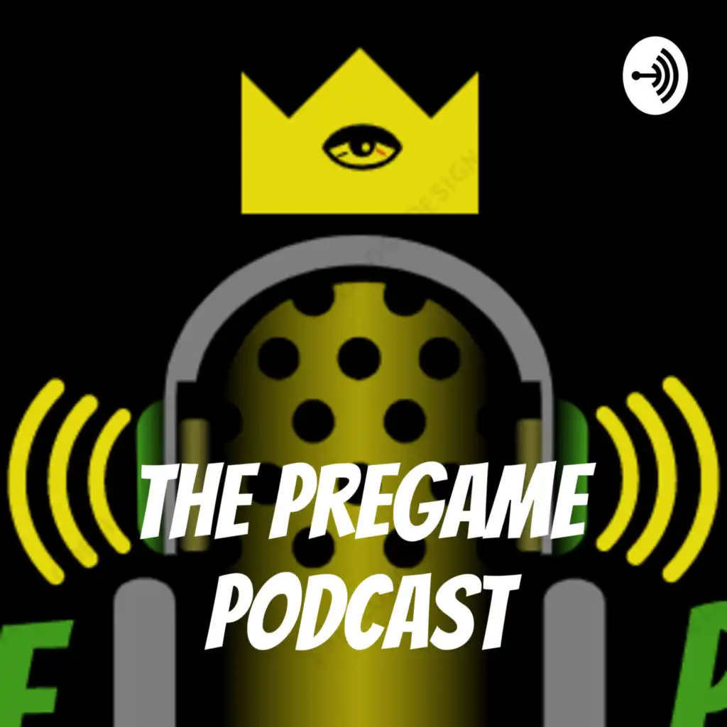 The Pregame Podcast