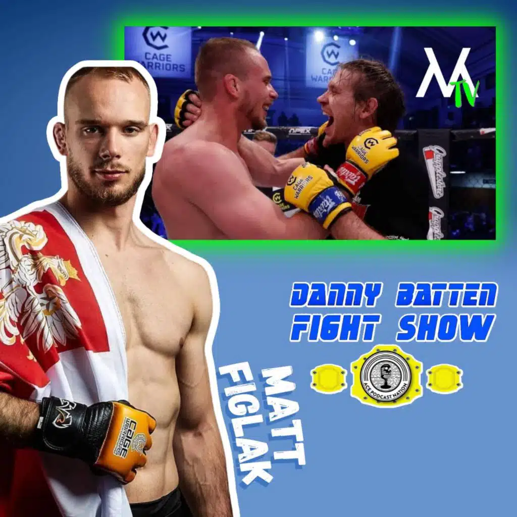 Matt Figlak Exclusive | CW Welterweight | Selby Title Eliminator | UFC Results | Fight Show #116