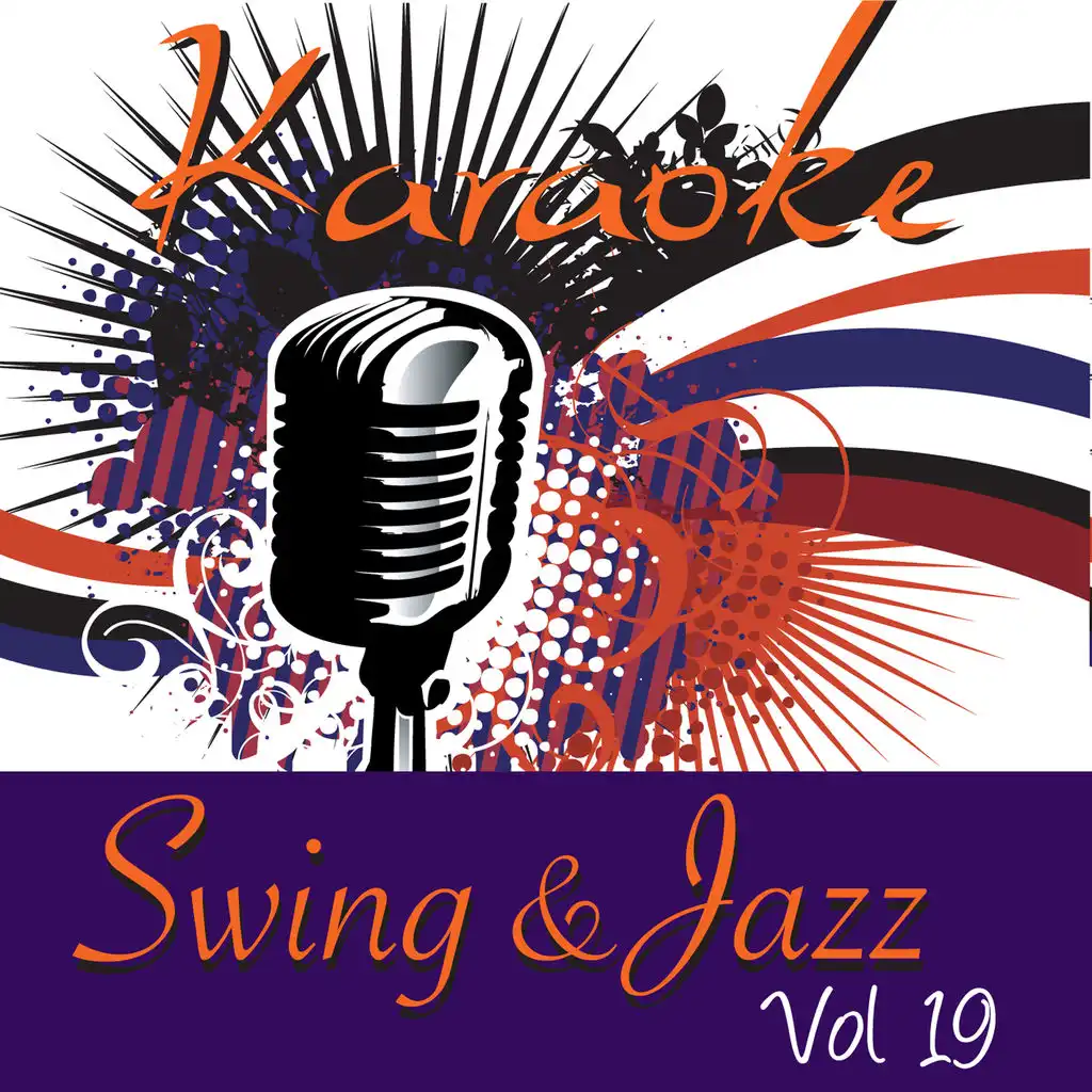 Karaoke - Swing & Jazz Vol.19