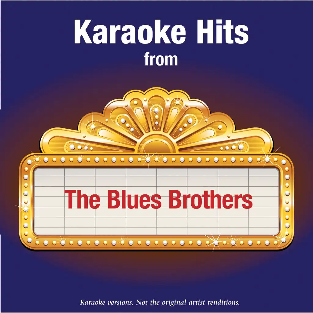 Karaoke Hits from - The Blues Brothers