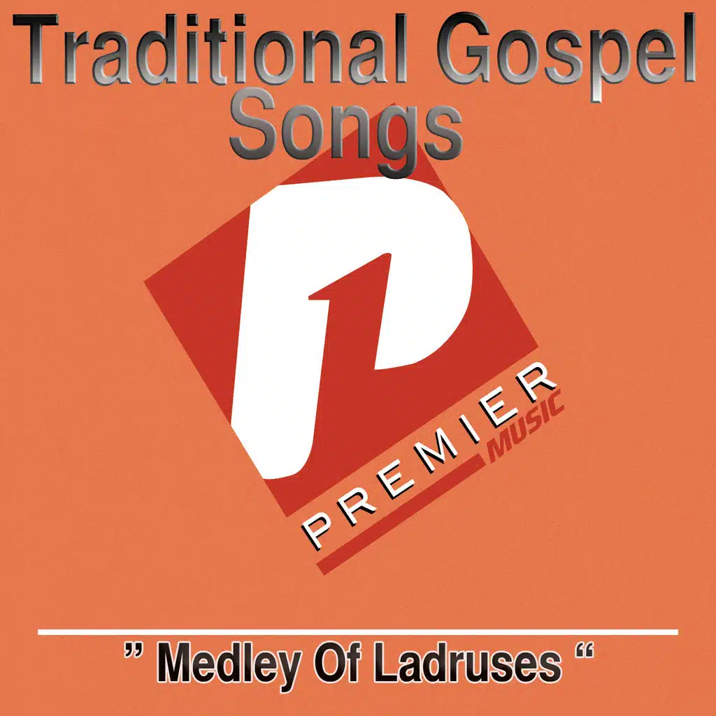 Traditional Gospel Songs