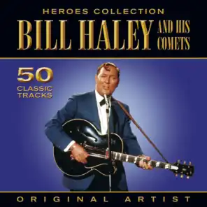 Heroes Collection - Bill Haley & His Comets