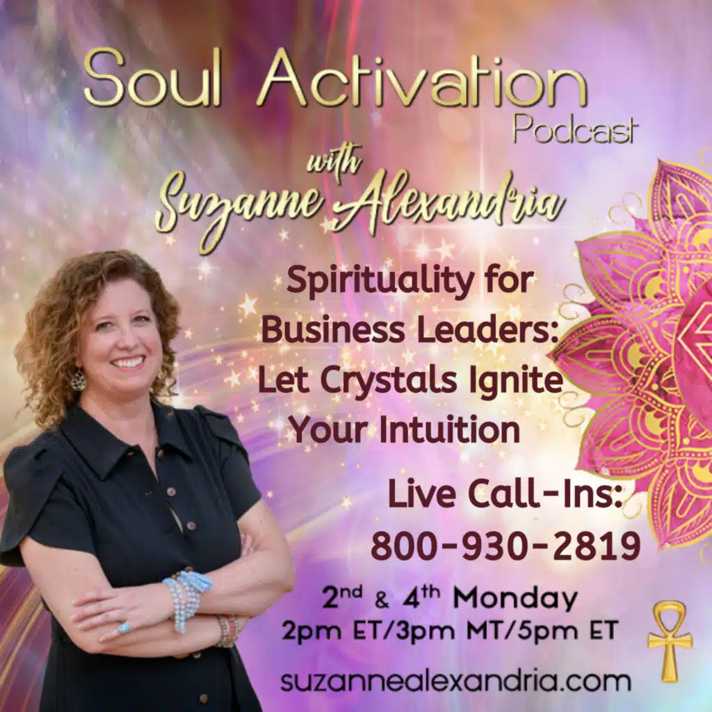 Spiritual CONNECTION for Business Leaders: Let Crystals Ignite Your Intuition
