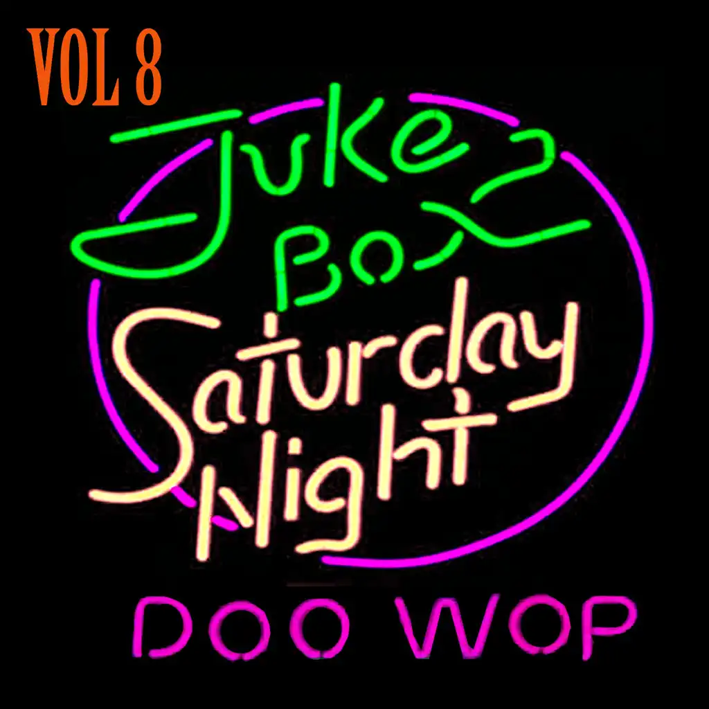 Jukebox Saturday Night Doo Wop Vol 8