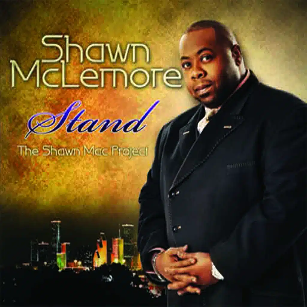 Stand - The Shawn Mclemore Project
