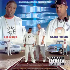 Lil Keke & Slim Thug