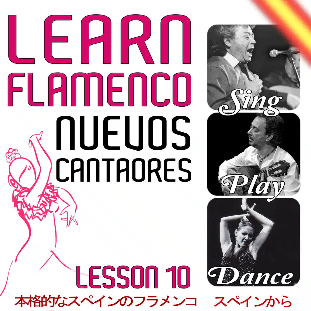 Learn Flamenco. Sing, Play And Dance. Youngs Flamenco Singers. Lesson  10