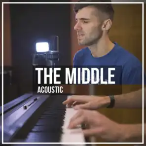 The Middle (Acoustic)