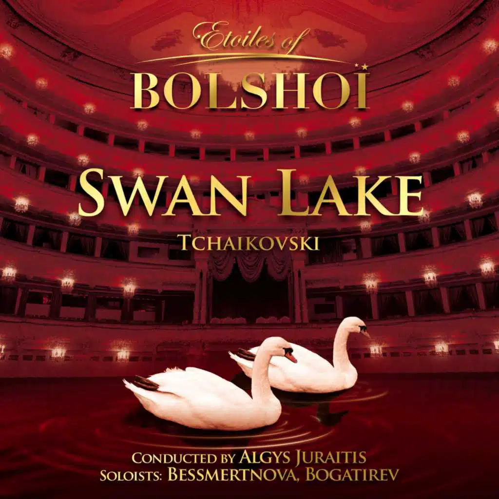 Tchaïkovsky: Swan Lake (Etoiles Of Bolshoï)