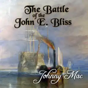 The Battle of the John E. Bliss
