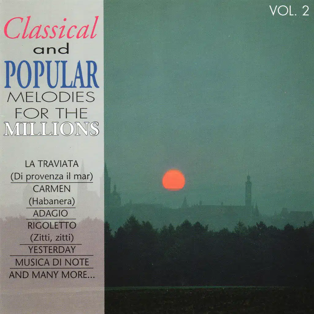 Classical and Popular Melodies for the Millions Vol. 2