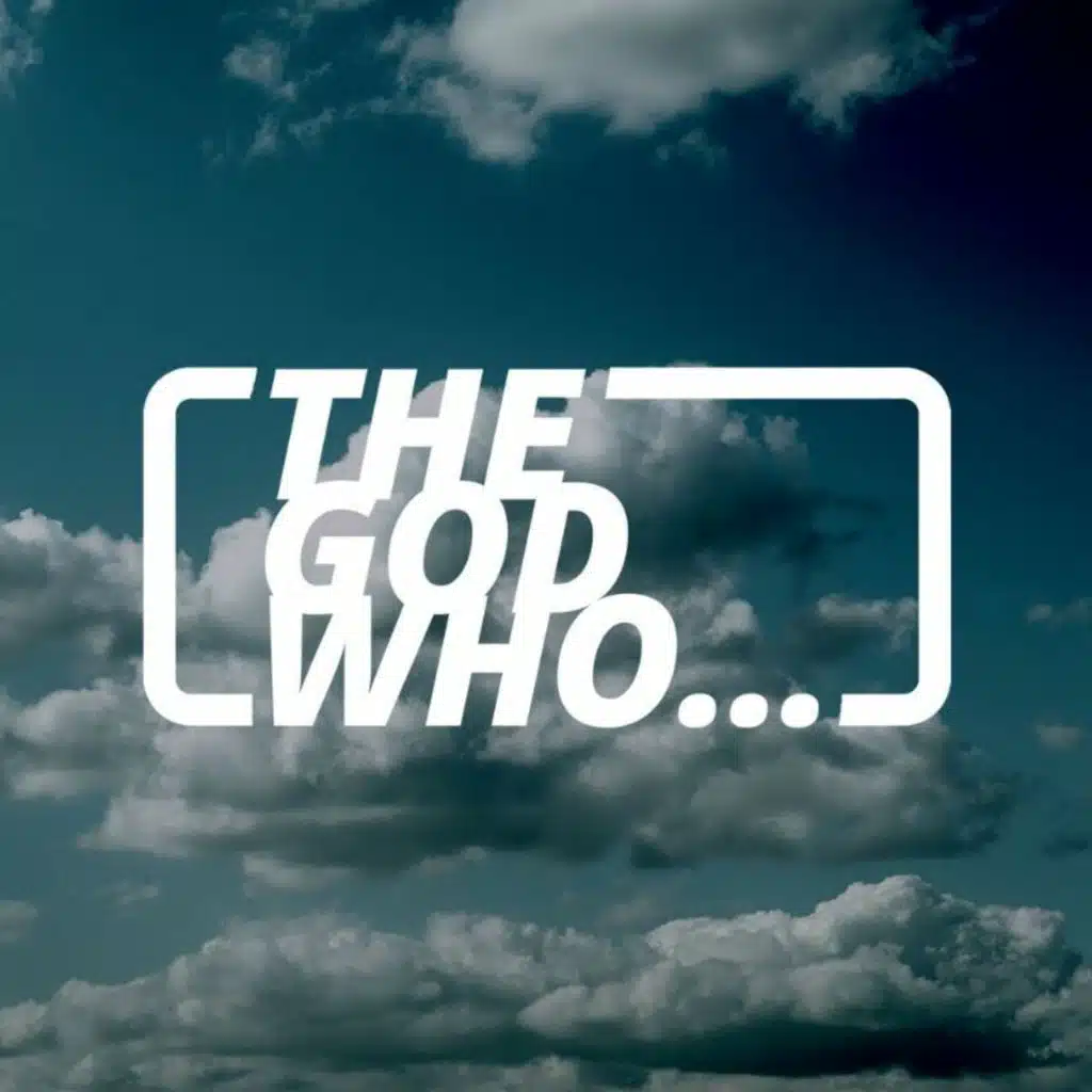 08/08/2021 | The God Who... | The God Who... Is Faithful | Alice