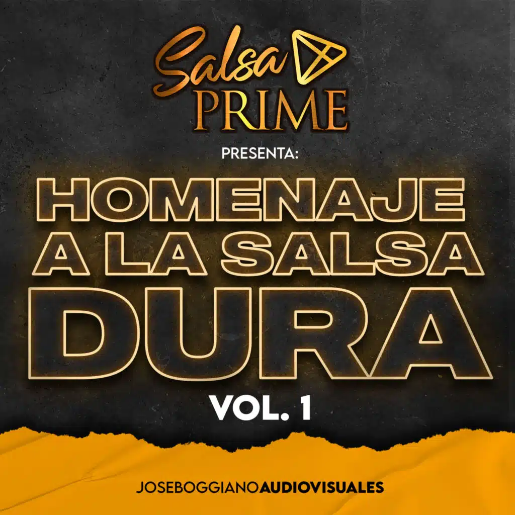 Homenaje a la Salsa Dura Vol.1 - Salsa Prime