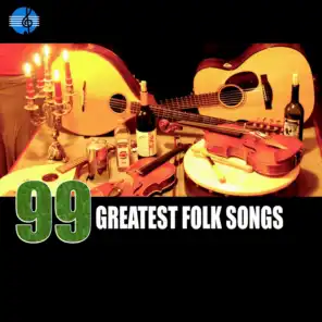 99 Greatest Folk Songs Classics
